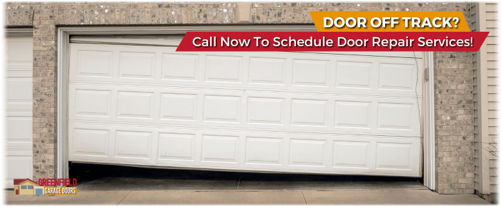 Garage Door Off Track In Greenfield IN